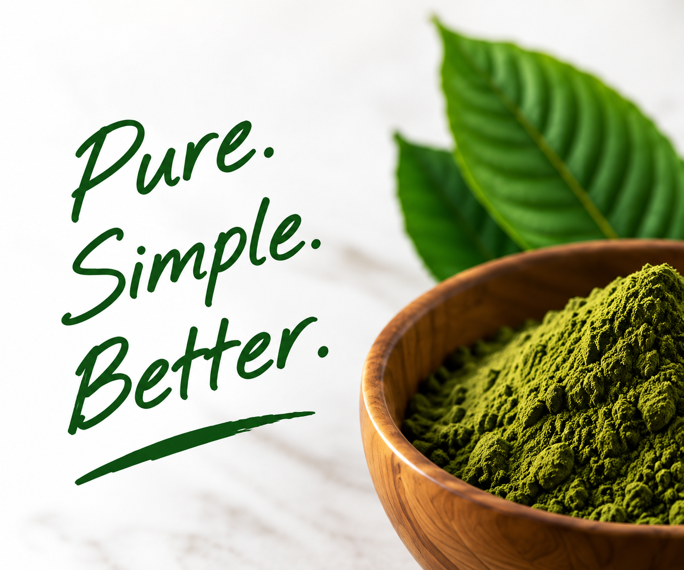 Pure. Simple. Better.
